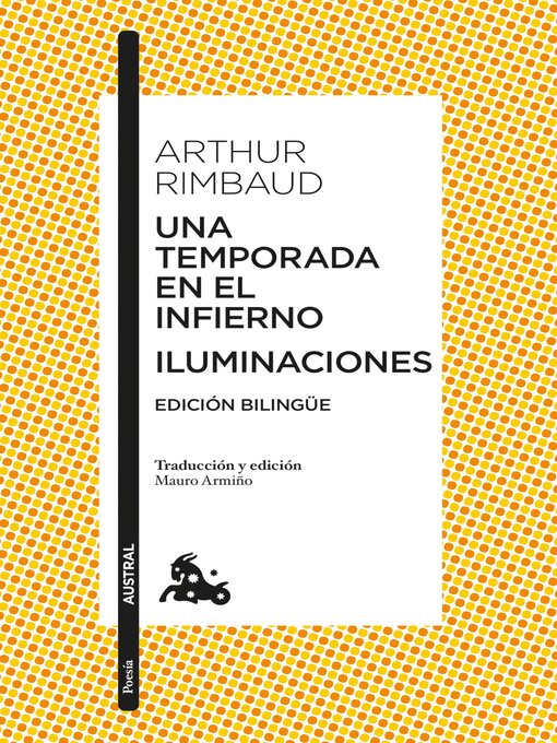 Title details for Una temporada en el infierno / Iluminaciones by Arthur Rimbaud - Available